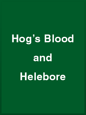 35111_hogs-blood-and-helebore_playbill