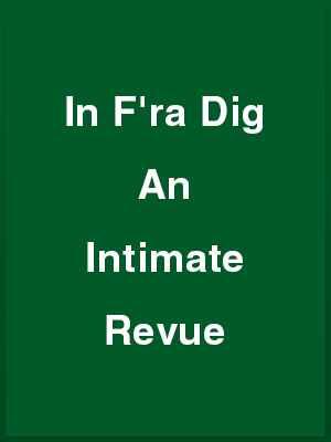 396302_in-fra-dig-an-intimate-revue_playbill