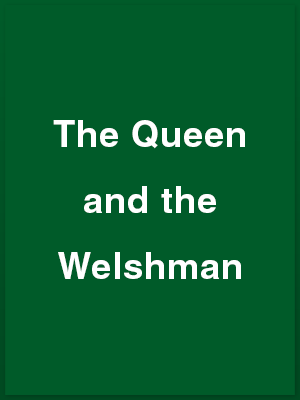 466502_the-queen-and-the-welshman_playbill